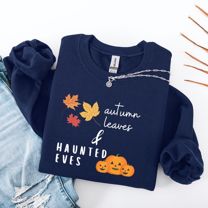 Autumn Leaves & Haunted Eves Crewneck