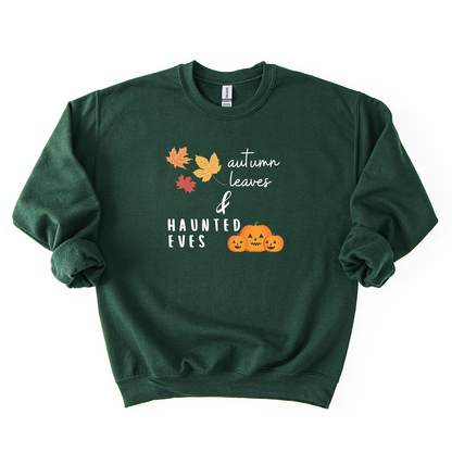 Autumn Leaves & Haunted Eves Crewneck