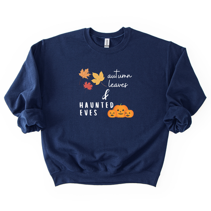 Autumn Leaves & Haunted Eves Crewneck