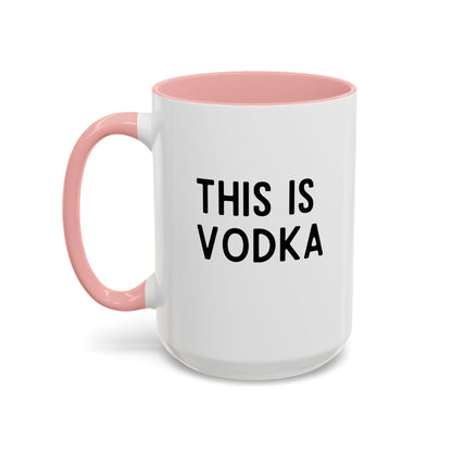 This Is Vodka Mug