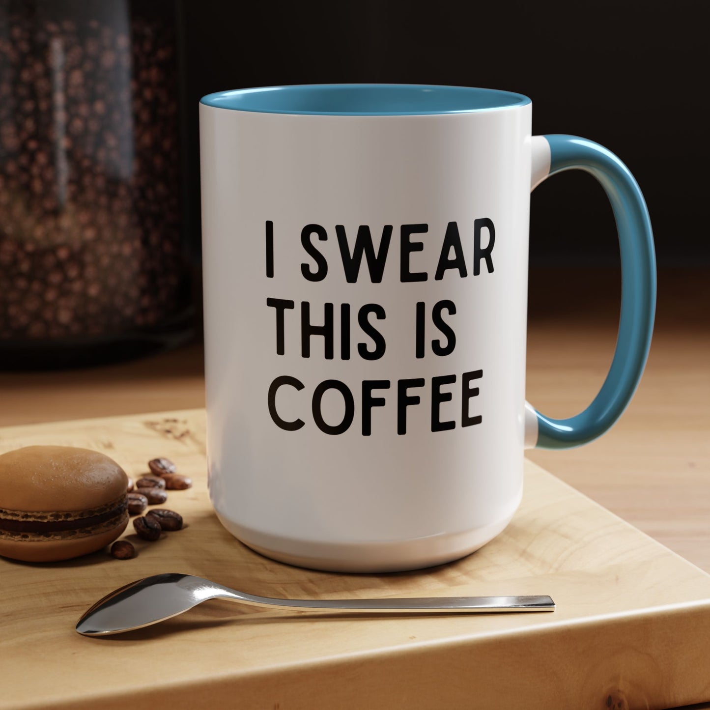 I Swear This Is Coffee Mug