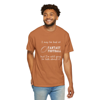 Bad at Fantasy Football Tee