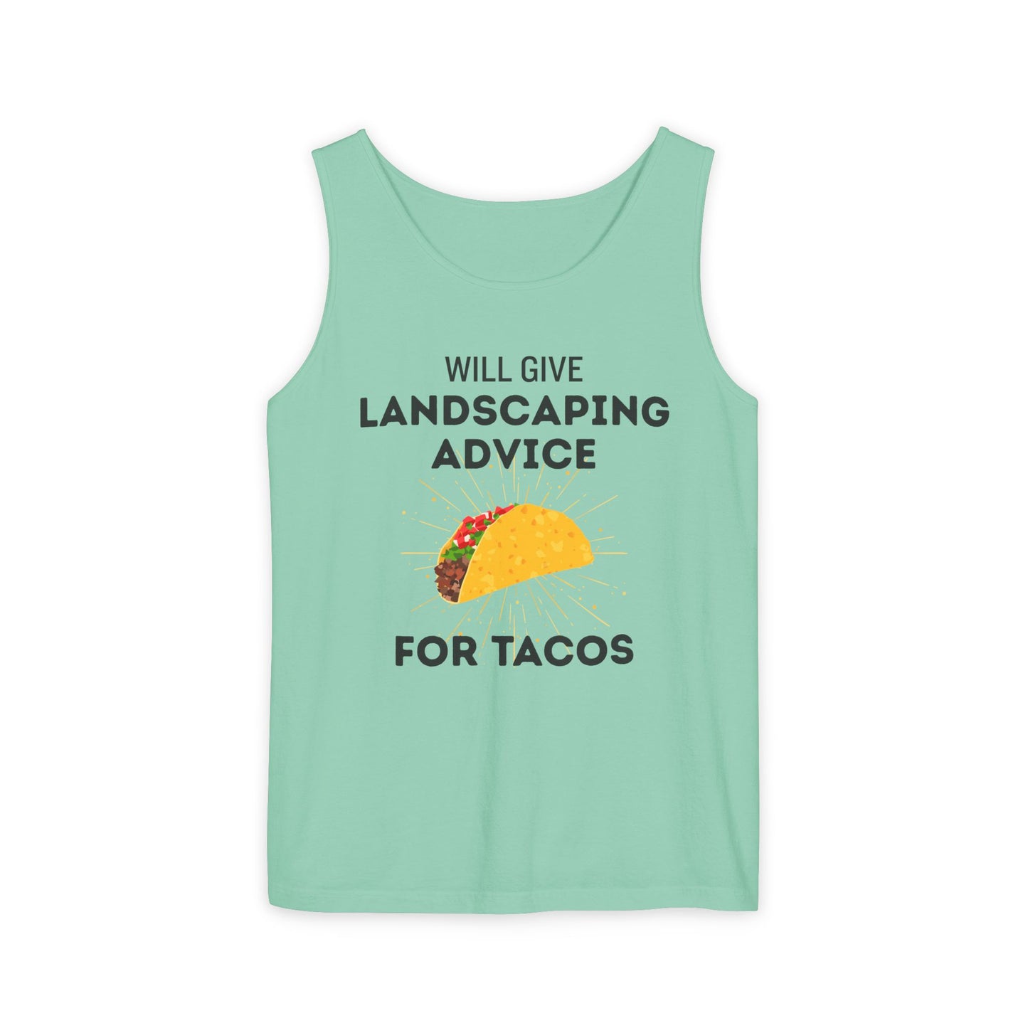 Will Give Landscaping Advice for Tacos Tank