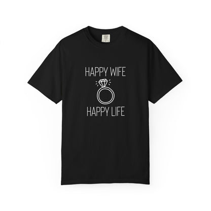 Happy Wife Happy Life Tee
