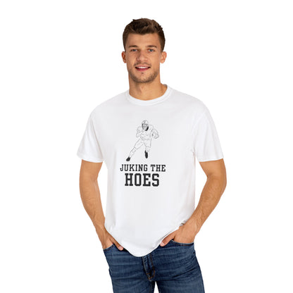 Juking the Hoes Tee
