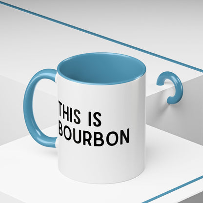 This Is Bourbon Mug