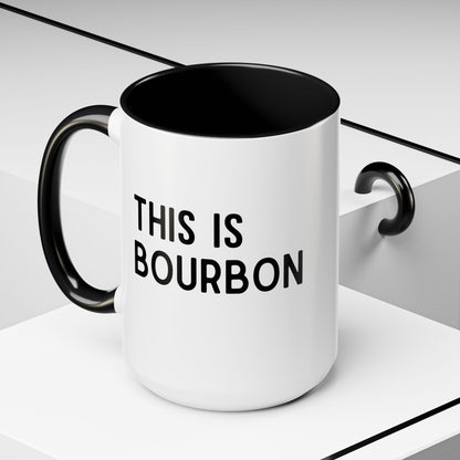 This Is Bourbon Mug