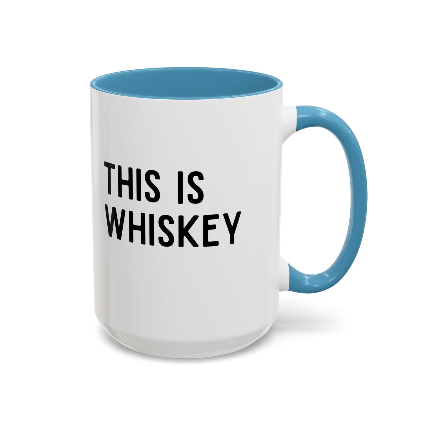This Is Whiskey Mug