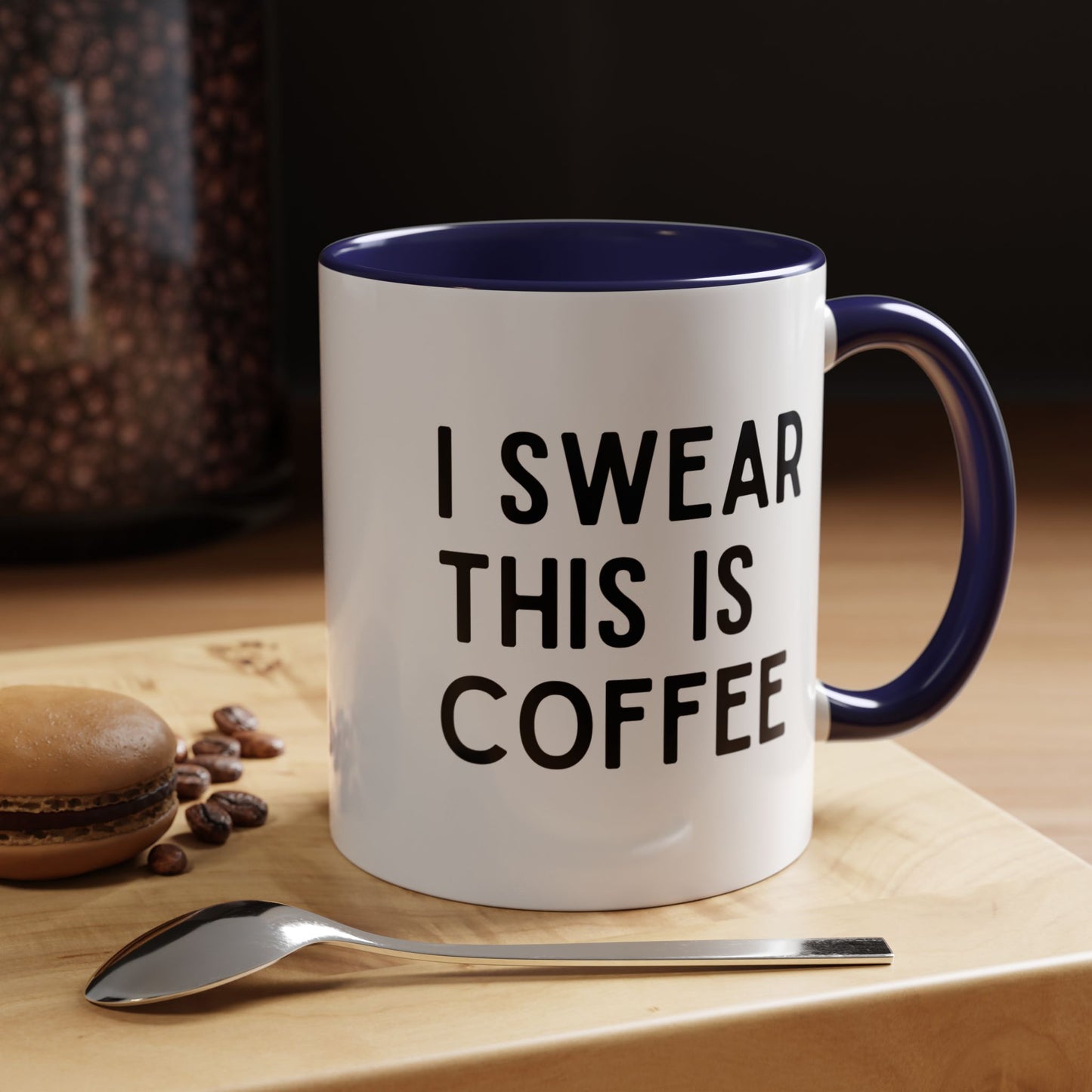 I Swear This Is Coffee Mug
