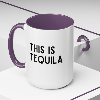 This Is Tequila Mug