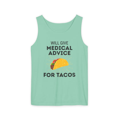 Will Give Medical Advice for Tacos Tank