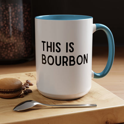 This Is Bourbon Mug