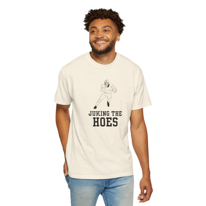 Juking the Hoes Tee