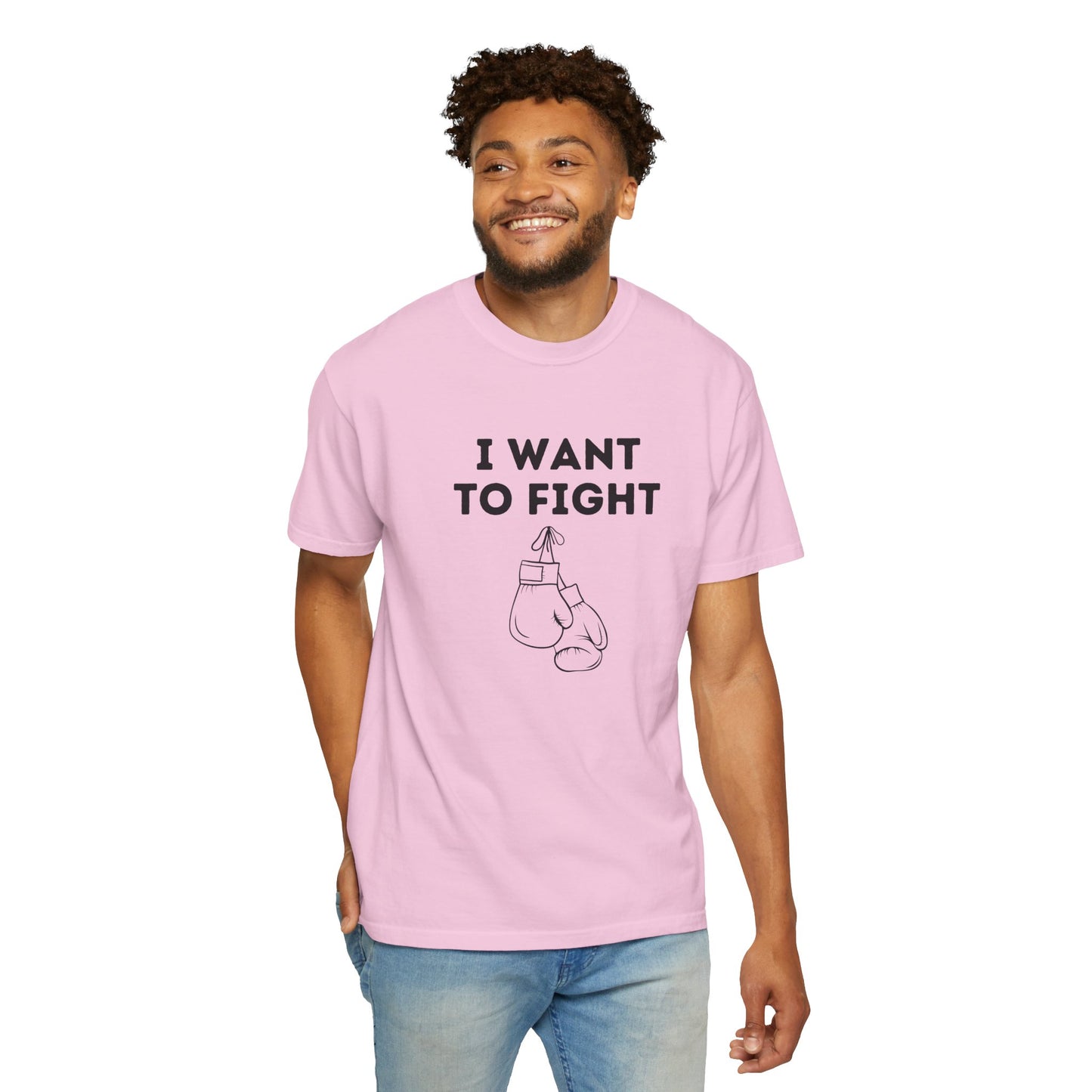 I Want to Fight Tee