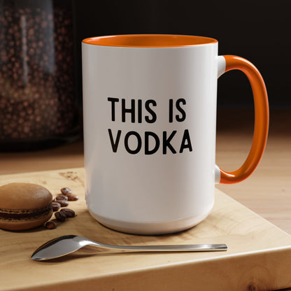 This Is Vodka Mug