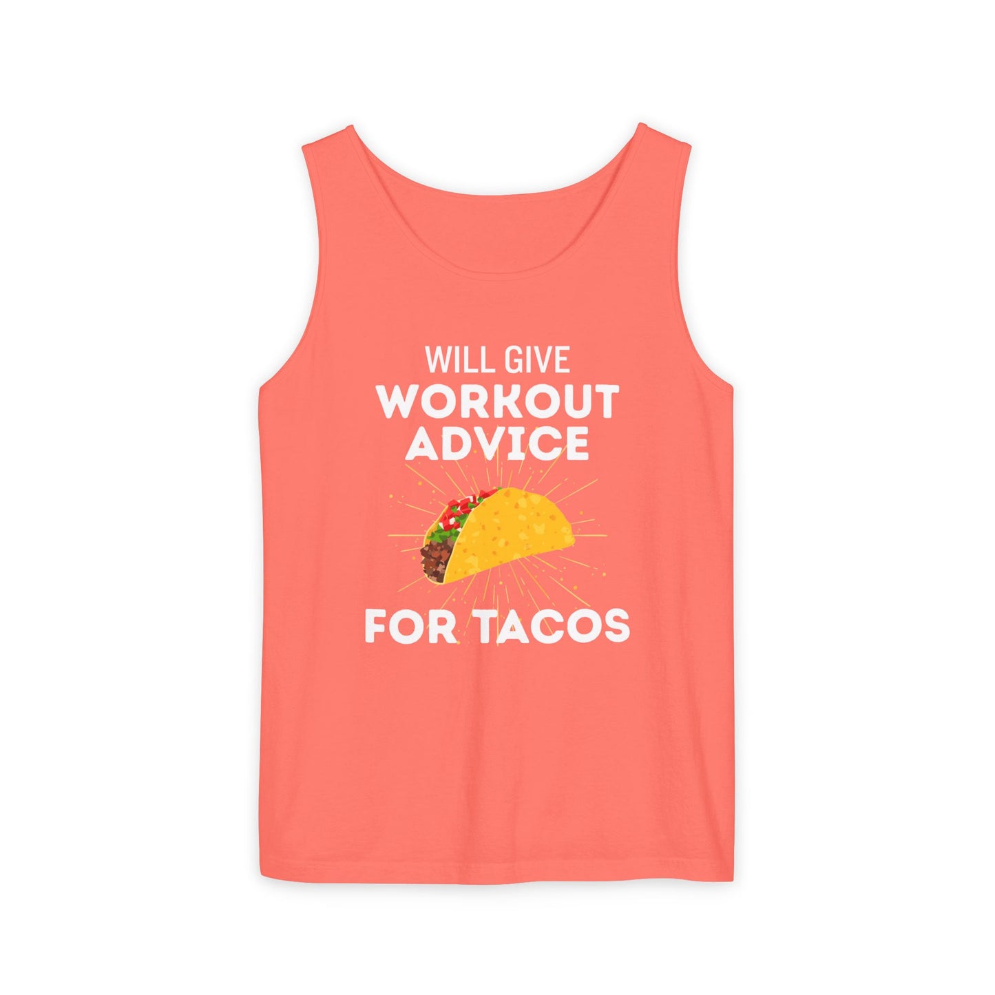 Will Give Workout Advice for Tacos Tank