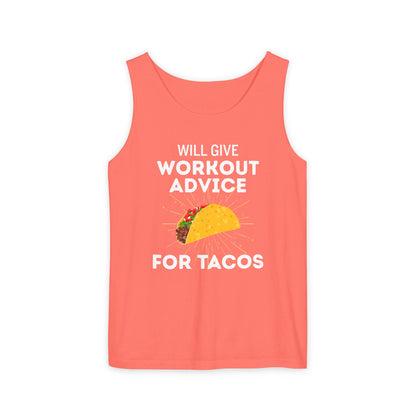 Will Give Workout Advice for Tacos Tank