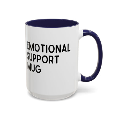 Emotional Support Mug