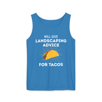 Will Give Landscaping Advice for Tacos Tank