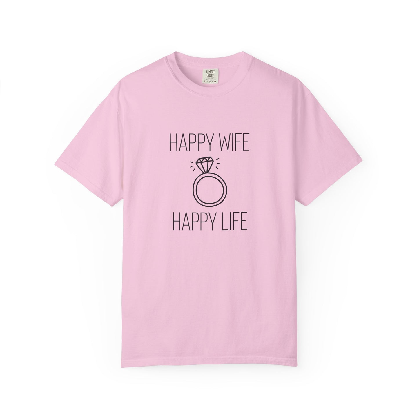 Happy Wife Happy Life Tee