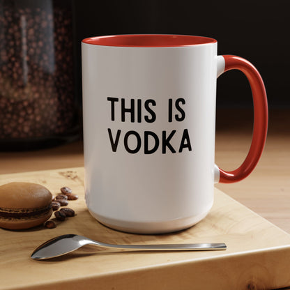 This Is Vodka Mug