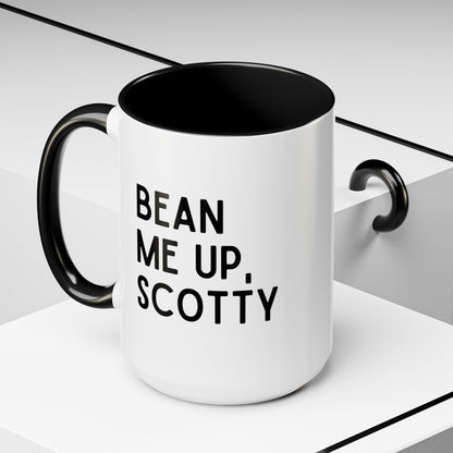 Bean Me Up, Scotty Mug